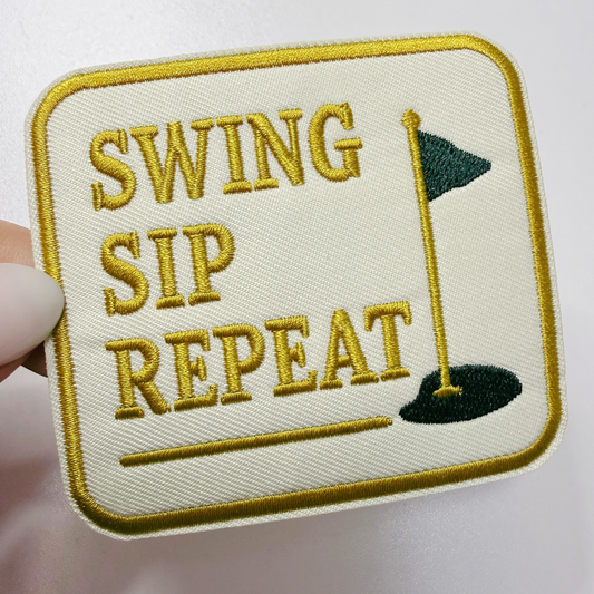 3" Swing Sip Repeat ( GOLF) - Embroidered Hat Patch